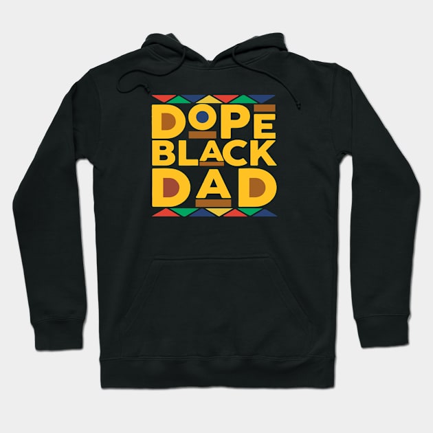 Black History Month Family Matching Melanin Dope Black Dad Hoodie by sarabuild